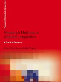 Research Methods in Applied Linguistics: A Practical Resource (2015)