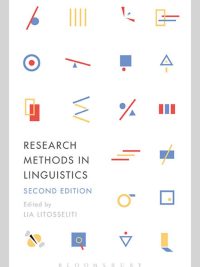 Research Methods in Linguistics (Second Edition) (2018)