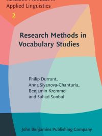 Research Methods in Vocabulary Studies (Research Methods in Applied Linguistics Volume 2) (2022)