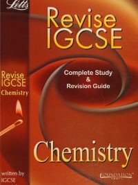Revise IGCSE Chemistry: Complete Study & Revision Guide