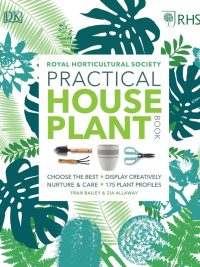 Royal Horticultural Society Practical House Plant Book