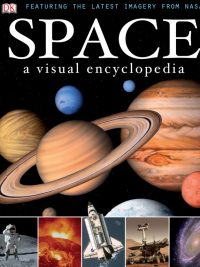 Space: A Visual Encyclopedia (2010)