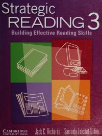 Strategic Reading 3: Building Effective Reading Skills Student's Book (2003)