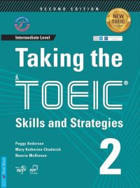 Taking the TOEIC Skills and Strategies 2 - Second Edition - Intermediate Level