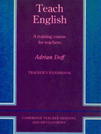 Teach English: A training course for teachers - Trainer's Handbook (1988)