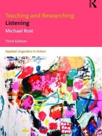 Teaching and Researching Listening Third Edition (2016)