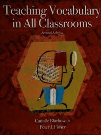 Teaching Vocabulary in All Classrooms Second Edition (2002)