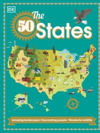 The 50 States: Amazing landscapes • Fascinating people • Wonderful wildlife (2021)