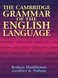The Cambridge Grammar of the English Language (2002)