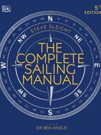 The Complete Sailing Manual 5th Edition (2021)