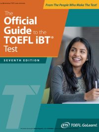 The Official Guide to the TOEFL iBT Test Seventh Edition (2024)