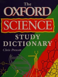 The Oxford Science Study Dictionary