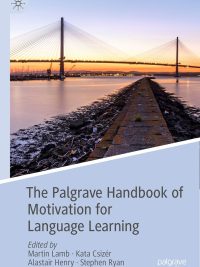The Palgrave Handbook of Motivation for Language Learning (2019)