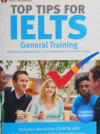Top Tips for IELTS General Training (2009)