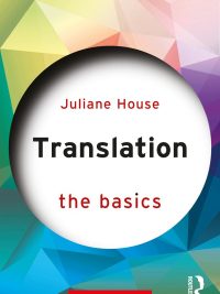 Translation: The Basics (Second Edition) (2024)