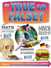 True or False? The Book of Big Questions & Unbelievable Answers (2014)