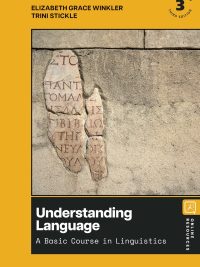 Understanding Language: A Basic Course in Linguistics Third Edition (2024)
