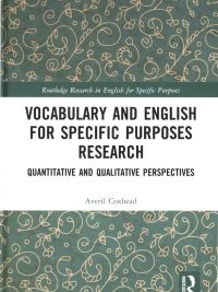 Vocabulary and English for Specific Purposes Research: Quantitative and Qualitative Perspectives (2018)