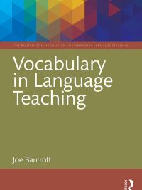 Vocabulary in Language Teaching (The Routledge E-Modules on Contemporary Language Teaching) (2016)