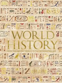 World History: From the Ancient World to the Information Age (2017)