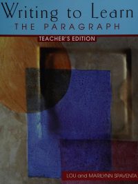 Writing to Learn THE PARAGRAPH Teacher's Edition (2000)