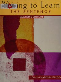 Writing to Learn: The Sentence - Teacher's Edition (2000)