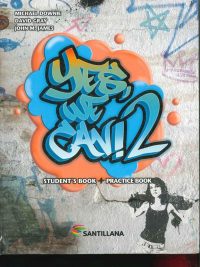 Yes We Can! 2 Student's Book + Practice Book (by Santillana)