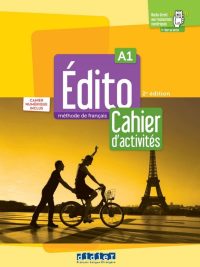 Édito A1: Méthode de français - Cahier d'activités (2e édition)
