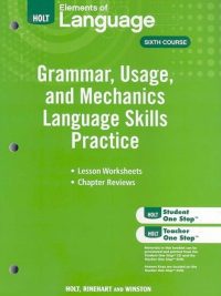 Elements of Language: Sixth Course - Grammar Usage and Mechanics Language Skills Practice