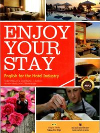 Enjoy Your Stay - English for the Hotel Industry (Second Edition)