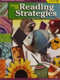 Focus on Reading Strategies Level C - Standards-Based Instruction (2004)