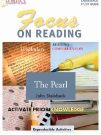 Focus on Reading: The Pearl - Saddleback Study Guide (Reproducible Activities) (2006)
