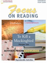 Focus on Reading: To Kill a Mockingbird - Saddleback Study Guide (2006)