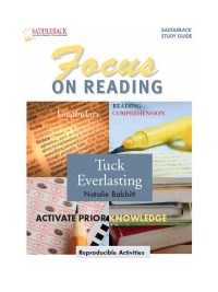 Focus on Reading: Tuck Everlasting (Saddleback Study Guide) (2006)