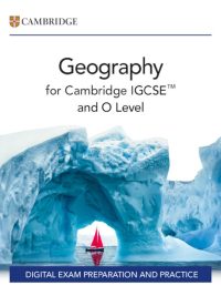 Geography for Cambridge IGCSE™ and O Level Exam Preparation and Practice with Digital Access