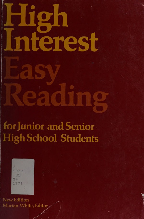 High Interest-Easy Reading for Junior and Senior High School Students Third Edition (1979)