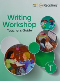 HMH Into Reading Writing Workshop Teacher's Guide Grade 1 (2020)
