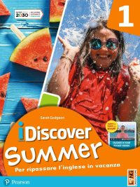iDiscover Summer 1 - Per ripassare l'inglese in vacanza (2022)