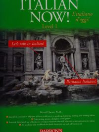 Italian Now! L'italiano d'oggi! Level 1 (2005)