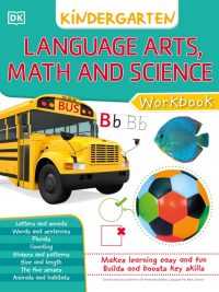 Kindergarten Language Arts Math and Science Workbook (2020)
