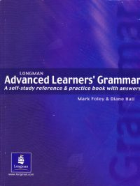 Longman Advanced Learners' Grammar: A self-study reference & practice book with answers (2003)