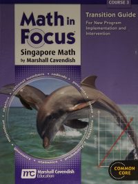 Math in Focus: Singapore Math - Course 3 Transition Guide (2013)