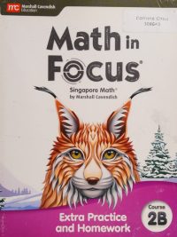 Math in Focus: Singapore Math Extra Practice and Homework Course 2B (2020)