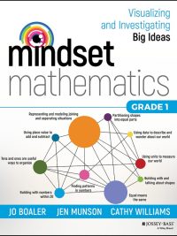 Mindset Mathematics: Visualizing and Investigating Big Ideas Grade 1 (First Edition) (2021)