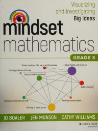 Mindset Mathematics: Visualizing and Investigating Big Ideas Grade 3 (2018)