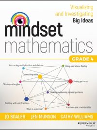 Mindset Mathematics: Visualizing and Investigating Big Ideas Grade 4 (2017)
