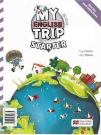 My English Trip Starter Reader: Stories and activities