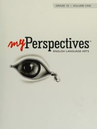 myPerspectives English Language Arts Grade 10 - Volume One (2017)