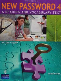 New Password 4: A Reading and Vocabulary Text Second Edition (2010)