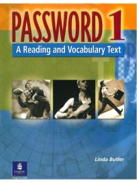 Password 1: A Reading and Vocabulary Text